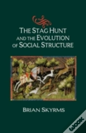 Capa do artigo The Stag Hunt And The Evolution Of Social Structure