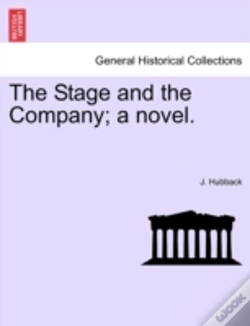 Capa do artigo The Stage And The Company; A Novel.