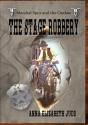 The Stage Robbery - Preview