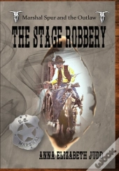 The Stage Robbery