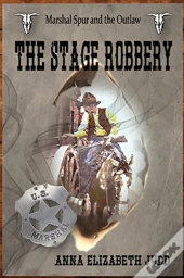 The Stage Robbery