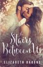 The Stairs Between Us - Preview