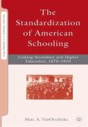 The Standardization Of American Schooling