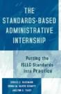 The Standards-Based Administrative Internship - Preview