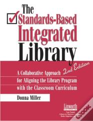 The Standards-Based Integrated Library