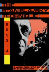The Stanislavsky Technique: Russia