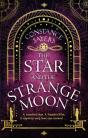 The Star And The Strange Moon - Preview
