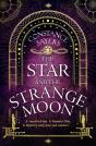 The Star And The Strange Moon - Preview