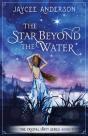 The Star Beyond The Water - Preview