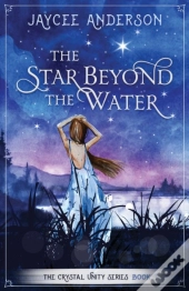 The Star Beyond The Water