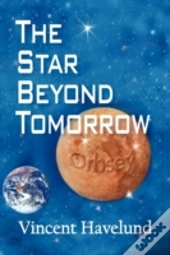 The Star Beyond Tomorrow