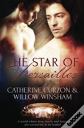 The Star Of Versailles