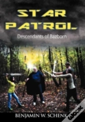 The Star Patrol