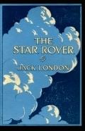 The Star Rover Annotated