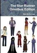 The Star Runner Omnibus Edition