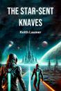 The Star-Sent Knaves - Preview