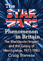 The Star Wars Phenomenon In Britain - Preview