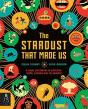 The Stardust That Made Us - Preview