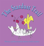 The Stardust Trail - Preview