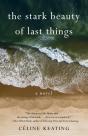 The Stark Beauty Of Last Things - Preview