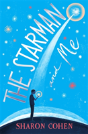 The Starman And Me - Preview