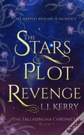 The Stars Plot Revenge