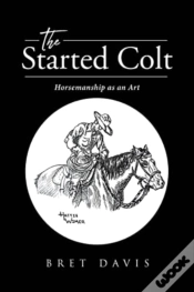 Capa do artigo The Started Colt: Horsemanship As An Art