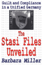 The Stasi Files Unveiled - Preview