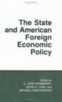 The State And American Foreign Economic Policy - Preview