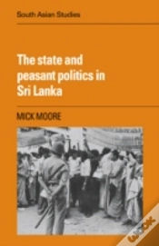 Capa do artigo The State And Peasant Politics In Sri Lanka