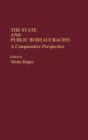 The State And Public Bureaucracies - Preview