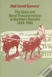 Capa do artigo The State And Rural Transformation In Northern Somalia, 1884-1986