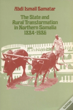 Capa do artigo The State And Rural Transformation In Northern Somalia, 1884-1986