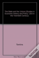 The State And The Unions
