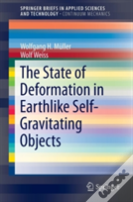 The State Of Deformation In Earthlike Self-Gravitating Objects