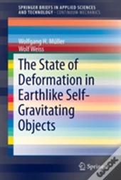 The State Of Deformation In Earthlike Self-Gravitating Objects