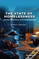 The State Of Homelessness: Issues, Situations, And Consequences