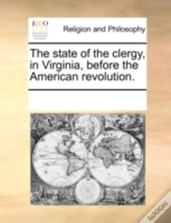 Capa do artigo The State Of The Clergy, In Virginia, Before The American Revolution.