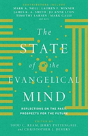 The State Of The Evangelical Mind Â€“ Reflections On The Past, Prospects For The Future - Preview