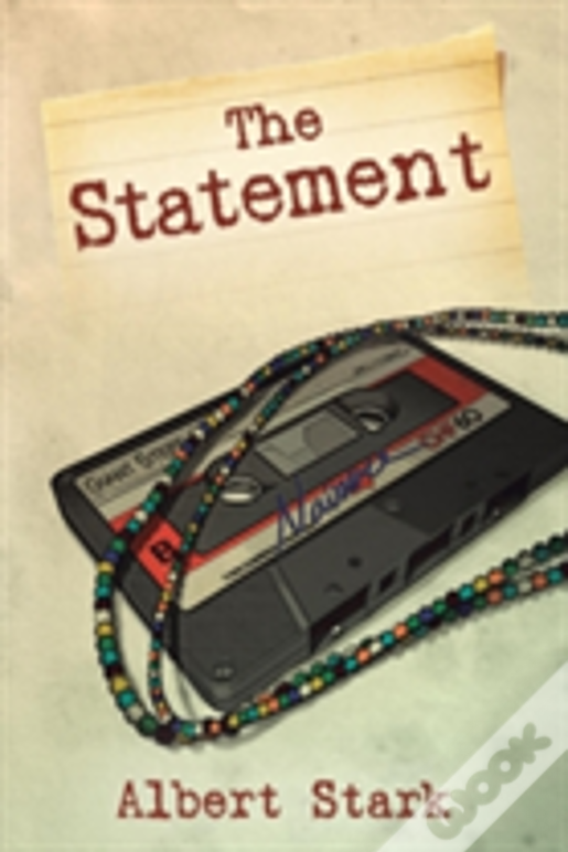 The Statement