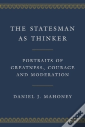 The Statesman As Thinker
