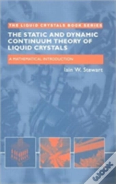 The Static And Dynamic Continuum Theory Of Liquid Crystals