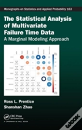 The Statistical Analysis Of Multivariate Failure Time Data