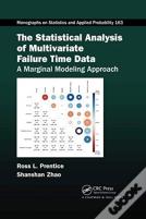 The Statistical Analysis Of Multivariate Failure Time Data