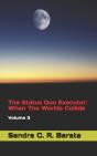 The Status Quo Executor: When The Worlds - Preview