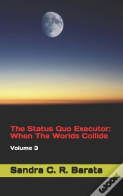 Capa do artigo The Status Quo Executor: When The Worlds