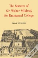 The Statutes Of Sir Walter Mildmay