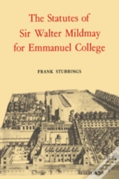 The Statutes Of Sir Walter Mildmay