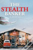 The Stealth Banker