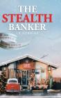 The Stealth Banker - Preview